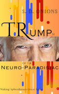 Triumph of the Neuro-Paradisiac