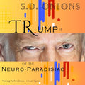 Triumph of the Neuro-Paradisiac
